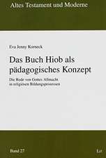 Das Buch Hiob als pädagogisches Konzept