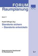 Standorte sichern - Standorte entwickeln