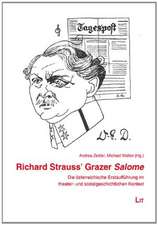 Richard Strauss' Grazer Salome