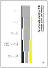 Berufsfeld Architektur 2.0