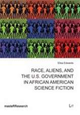 Race, Aliens, and the U.S. Government in African American Science Fiction