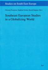 Southeast European Studies in a Globalizing World