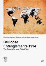 Bellicose Entanglements 1914