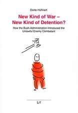 New Kind of War - New Kind of Detention?