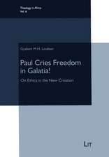 Paul Cries Freedom for Galatia!