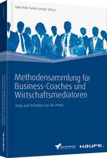 Methodensammlung für Business-Coaches und Wirtschaftsmediatoren