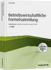 Betriebswirtschaftliche Formelsammlung - inkl. Arbeitshilfen online