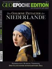 GEO Epoche Edition goldene Zeitalter der Niederlande