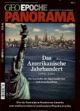 GEO Epoche PANORAMA Amerikanische Jahrhundert