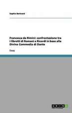 Francesca da Rimini: confrontazione tra i libretti di Romani e Ricordi in base alla Divina Commedia di Dante