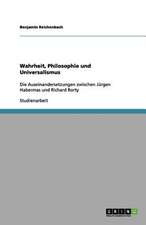 Wahrheit, Philosophie und Universalismus