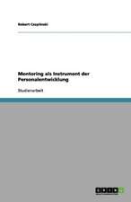 Mentoring als Instrument der Personalentwicklung