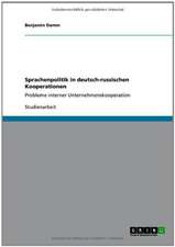 Sprachenpolitik in deutsch-russischen Kooperationen