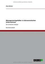 Managementgehälter in börsennotierten Unternehmen