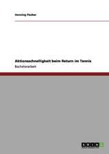 Aktionsschnelligkeit beim Return im Tennis