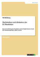 Machtindizes und Allokation des EU-Haushaltes