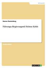 Führungs-/Regierungsstil Helmut Kohls