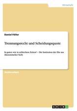 Trennungsrecht und Scheidungsquote