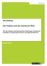 Der Vatikan und die islamische Welt