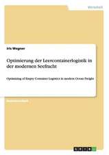 Optimierung der Leercontainerlogistik in der modernen Seefracht