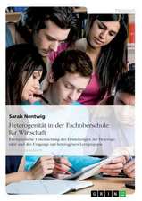 Heterogenität in der Fachoberschule für Wirtschaft