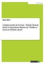 Compte-rendu de lecture - Natalie Zemon Davis et Henri-Jean Martin sur 