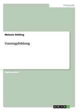 Ganztagsbildung