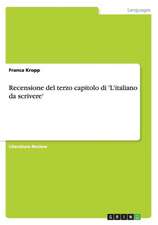 Recensione del terzo capitolo di 'L'italiano da scrivere'