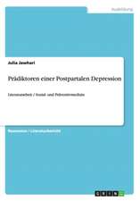 Prädiktoren einer Postpartalen Depression