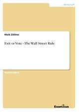 Exit or Vote - The Wall Street Rule