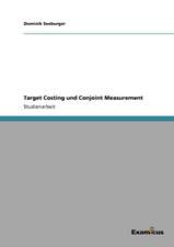 Target Costing Und Conjoint Measurement: The Scope of Shapes and Smells Registration