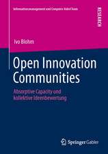 Open Innovation Communities: Absorptive Capacity und kollektive Ideenbewertung