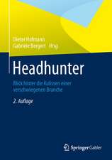 Headhunter: Blick hinter die Kulissen einer verschwiegenen Branche