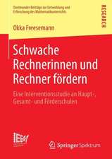 Schwache Rechnerinnen und Rechner fördern: Eine Interventionsstudie an Haupt-, Gesamt- und Förderschulen