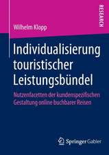 Individualisierung touristischer Leistungsbündel