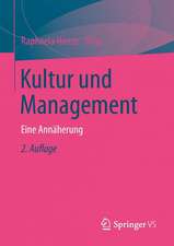 Kultur und Management: Eine Annäherung