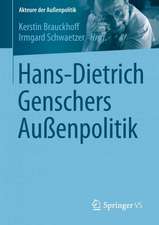 Hans-Dietrich Genschers Außenpolitik