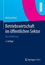 Betriebswirtschaft im öffentlichen Sektor: Eine Einführung