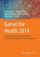 Games for Health 2014: Proceedings of the 4th conference on gaming and playful interaction in healthcare