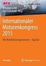 Internationaler Motorenkongress 2015: Mit Nutzfahrzeugmotoren - Spezial