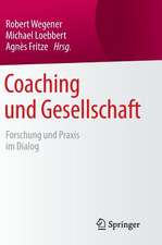 Coaching und Gesellschaft: Forschung und Praxis im Dialog