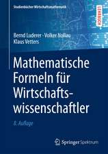 Mathematische Formeln für Wirtschaftswissenschaftler