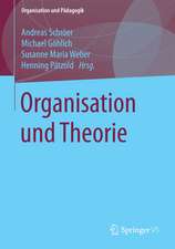 Organisation und Theorie: Beiträge der Kommission Organisationspädagogik