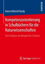 Kompetenzorientierung in Schulbüchern für die Naturwissenschaften: Eine Analyse am Beispiel der Schweiz