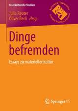 Dinge befremden