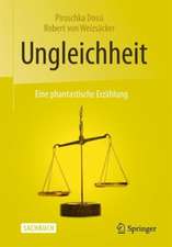 Ungleichheit: Eine phantastische Erzählung