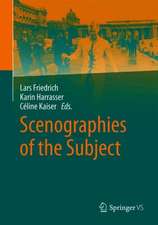 Scenographies of the Subject