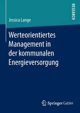 Werteorientiertes Management in der kommunalen Energieversorgung