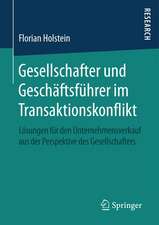 Gesellschafter und Geschäftsführer im Transaktionskonflikt