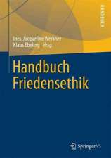 Handbuch Friedensethik